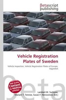 Lambert M. Surhone (U. A.) | Vehicle Registration Plates Of Sweden | Taschenbuch