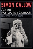 Simon Callow | Acting In Restoration Comedy | Taschenbuch | Englisch (2000)