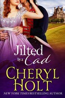 Cheryl Holt | Jilted By A Cad | Taschenbuch | Englisch (2018) | Cheryl Holt