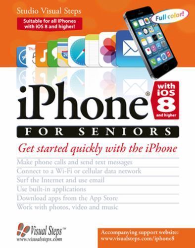 iPhone with iOS 8 for Seniors : Get Started Quickly with the iPhone - Picture 1 of 1