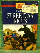 The Streetcar Riots Susan Martins Miller American Adventure #28 Paperback