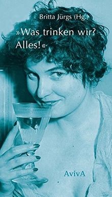 Was trinken wir? Alles! | Buch | Zustand gut
