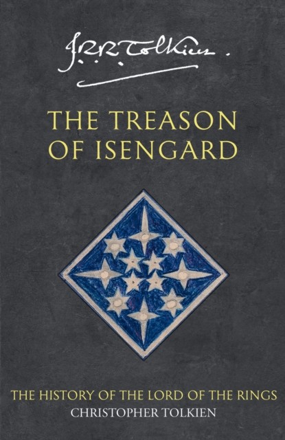 The Treason of Isengard: The History Of The Lord Of The Rings - Part 2(History, - Image 2