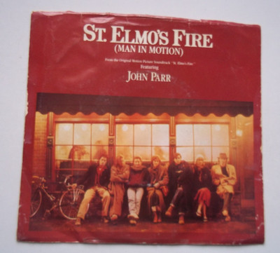 JOHN PARR - St. Elmo's Fire (Man In Motion) / DAVID FOSTER 45 RPM 7'' Record 1985