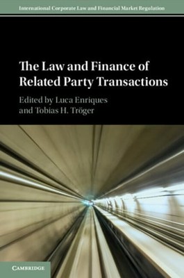 The Law and Finance of Related Party Transactions by Luca Enriques: Used