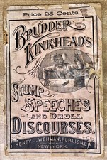 Brudder Kinkhead&rsquo;s Stump Speeches 1891 Booklet