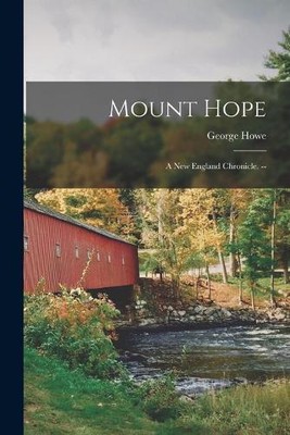 George Howe Mount Hope (Paperback) (UK IMPORT)