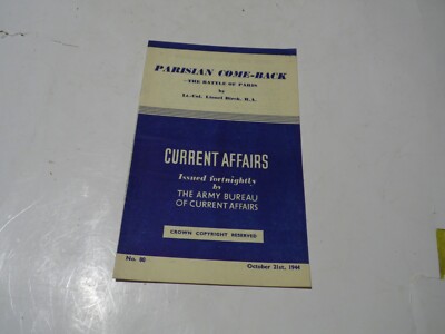Army Bureau Current Affairs,dated 1944,Parisian Comeback no.80 15pages