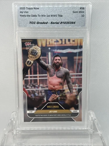 Presale 2025 Topps Now Jey Uso 1st WWE Title TCC Graded Gem Mint 10