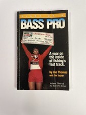 Diary of a Bass Pro by Joe Thomas with Tim Tucker Volume 3 1992 Paperback