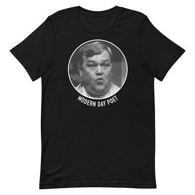 Sling Blade Modern Day Poet Morris Funny Movie Shirt Unisex t-shirt