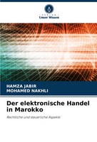 Der Elektronische Handel In Marokko Rechtliche Und Steuerliche Aspekte Buch 2023