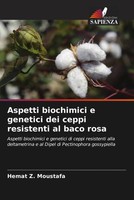 Hemat Z. Moustafa (U. A.) | Aspetti Biochimici E Genetici Dei Ceppi...