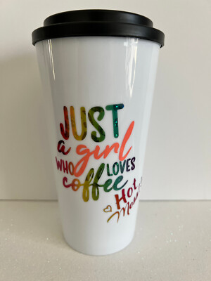 Just A Girl Who Loves Coffee Permanent Vinyl 16oz Travel Cup Custom Tumbler
