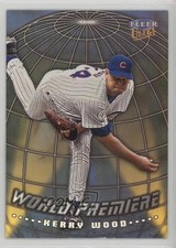 1999 Fleer Ultra World Premiere Kerry Wood #2WP 0uh2