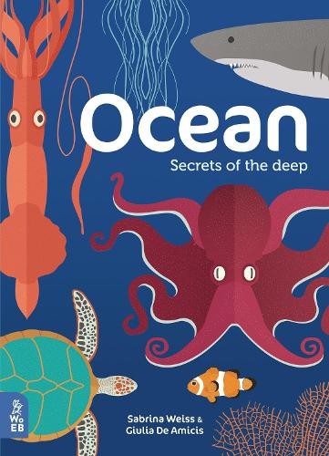 Ocean Secrets of the Deep by Sabrina Weiss (Hardback Book) - Image 5