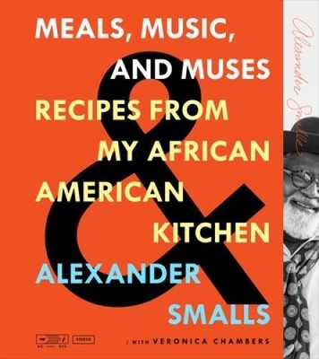 Meals, Music, and Muses: Recipes from My African American Kitchen - GOOD