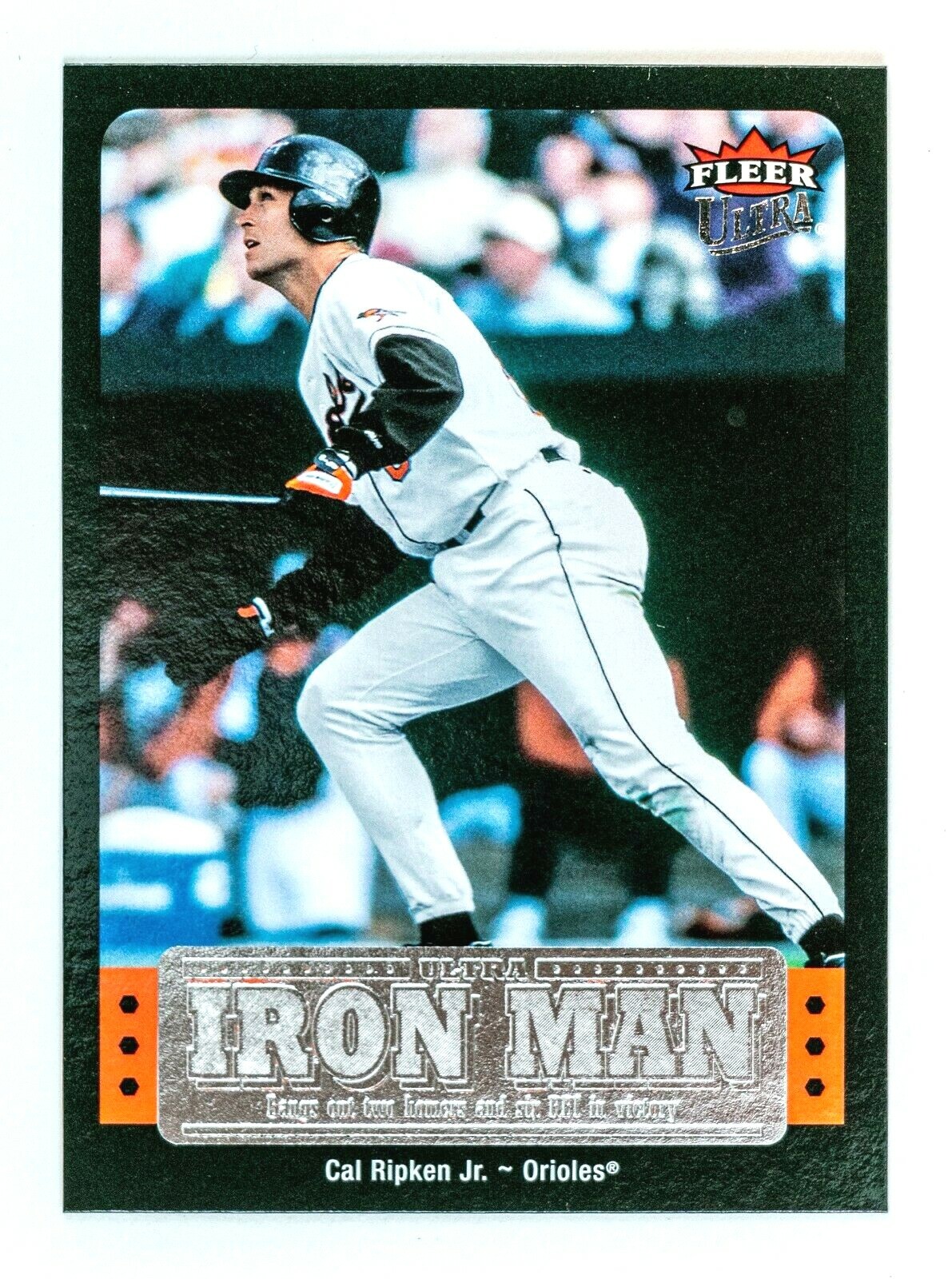 Cal Ripken Jr. #UIM-17 (2007 Fleer Ultra) Ironman, Baltimore Orioles, HOF