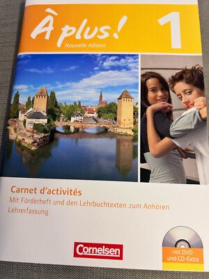 A plus! 1 Nouvelle Edition édition Carnet d´activités Lehrerfassung m. Lösungen