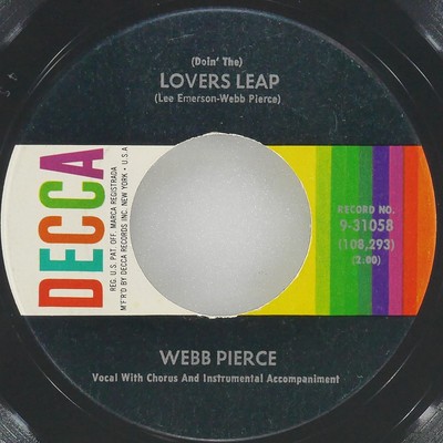 WEBB PIERCE (Doin' The) Lover'S Leap DECCA 9-31058 VG 45 1960 Country 7'' Folk