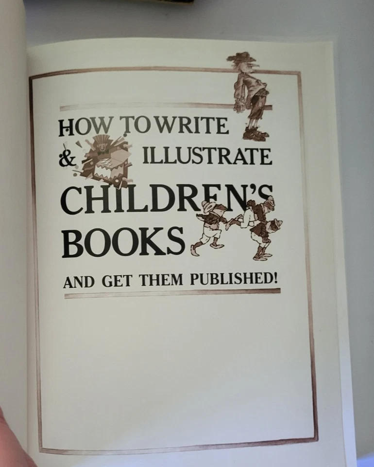 How to Write and Illustrate Children's Books and get them published PB - Image 2 of 4