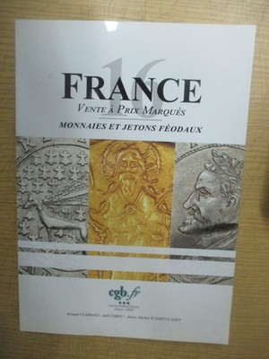 Frankreich 16 Verkauf zu markierten Preisen feudale Münzen und Jetons / CGB 2014