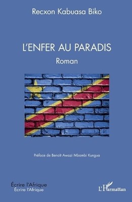 L'enfer au paradis by Kabuasa Biko Recxon (French) Paperback Book