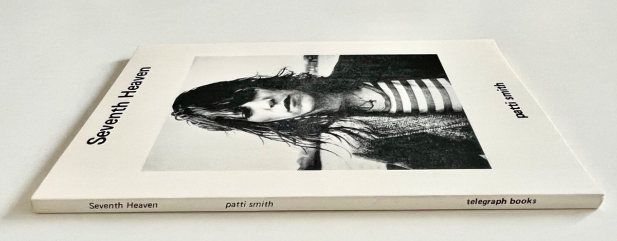 Seventh Heaven Patti Smith Poetry Book 1st Ed SC Vintage Original