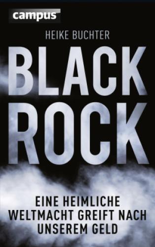 Blackrock Eine Heimliche Weltmacht Greift Nach Unserem Geld 2968