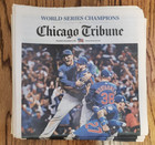 2016 Chicago Cubs World Series Chicago Tribune Official Newspaper the Full Paper