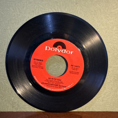 Atlanta Rhythm Section - So In to You / Everybody Gotta Go - 45 RPM - Polydor - 第 1/3 張圖片
