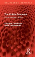 The Polish Economy | In The Twentieth Century | Jerzy Tomaszewski (U. A.) | Buch