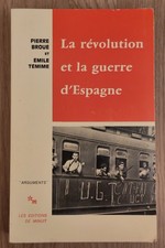 La Révolution et la guerre d'Espagne, Pierre Broué
