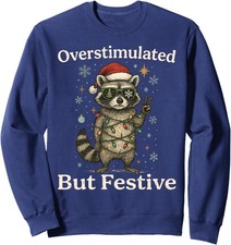Overstimulated But Festive Raccoon Funny Christmas Unisex Crewneck Sweatshirt