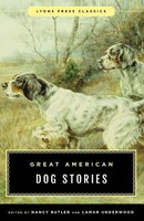 Great American Dog Stories Lyons Press Classic Nancy Butler (U. A.) Taschenbuch
