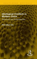 Ideological Conflicts In Modern China | Democracy And Authoritarianism | Chi