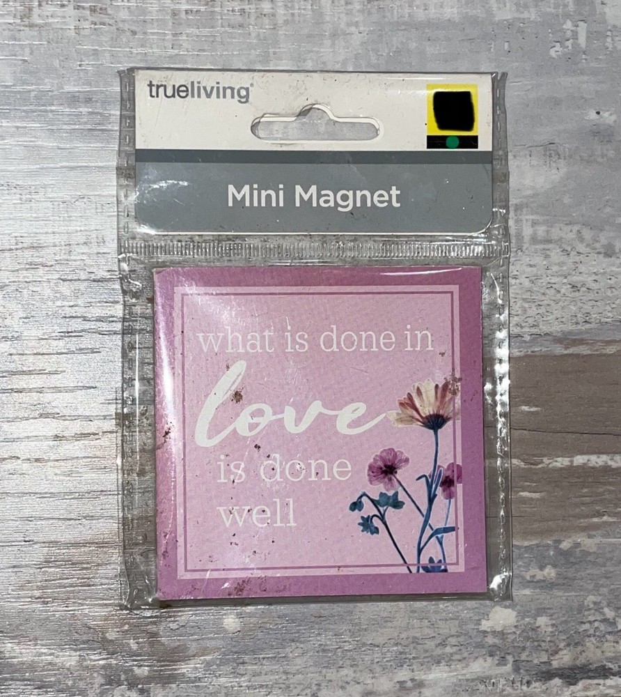 True Living Magnet 3x3 Pink Floral Design with Inspirational Quote