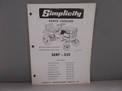 Simplicity Parts Catalog Manual 1970 Serf 525 W electric And Manual Star