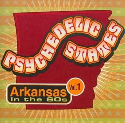 Psychedelic Stats/Arkansas in the 60s by Various Artists [CD]