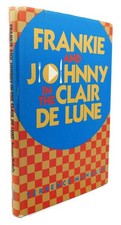 Terrence McNally FRANKIE AND JOHNNY IN THE CLAIR DE LUNE  Book Club Edition