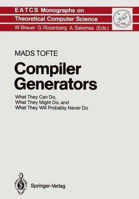 Compiler Generators: What They Can Do, What They Might Do, and What They Will Pr