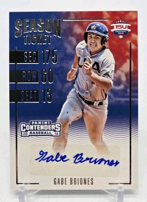 2016 Elite Extra Edition Contenders GABE BRIONES Season Ticket Auto 15U National