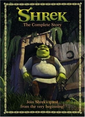 The Complete Story ( '' Shrek the Third '' )