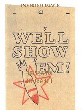 C.1942 WW2 WE'LL SHOW 'EM BOMB PATRIOTIC EMBLEM PROPAGANDA NOS HEAT TRANSFER F11