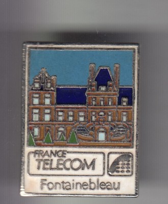 Pin's Rare PTT La Poste France Telecom, Château De Fontainebleau (77) - Collection