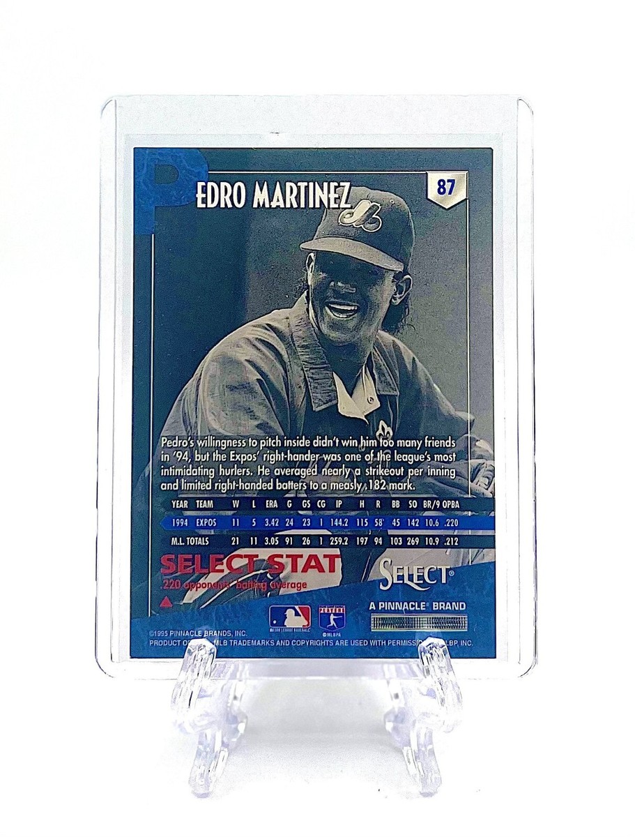 Carte Pedro Martinez 1995 Pinnacle Select #87 – Épreuve D'artiste – Expos Montréal