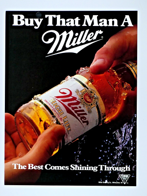 Miller High Life Beer Vintage 1989 Buy That Man A Miller