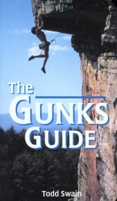Gunks Guide (Regional Rock Climbing Series), Swain, Todd, Very Good Book