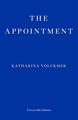 The Appointment by Katharina Volckmer 9781913097325 NEW Free UK Delivery - Image 3