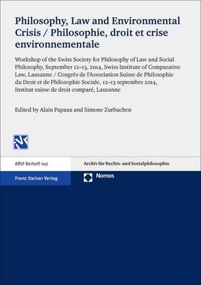 Philosophy, Law and Environmental Crisis / Philosophie, droit et crise envi